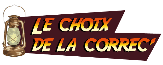 Le choix de la Correc'